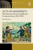 Ashgate Series in Nineteenth-Century Transatlantic Studies - Acts of Modernity