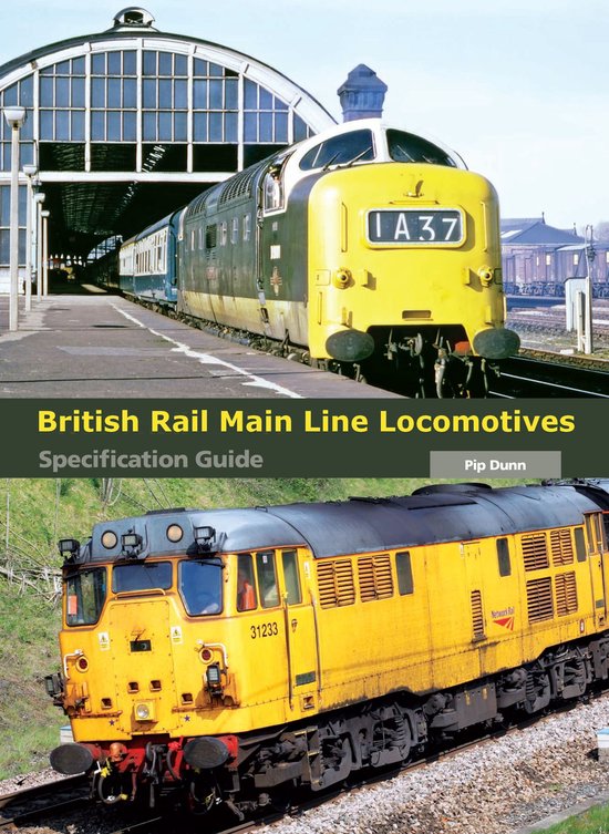British Rail Main Line Locomotives Specification Guide - cover