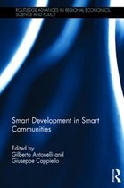 Routledge Advances in Regional Economics, Science and Policy - Smart Development in Smart Communities