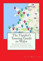 The Tippler's Touring Guide to Wales
