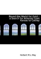 Round the World for Gold