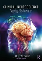 Clinical Neuroscience Foundations of Psychological and Neurodegenerative Disorders