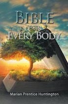 Bible for Every Body