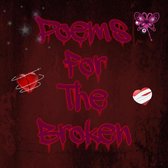 Poems For The Broken
