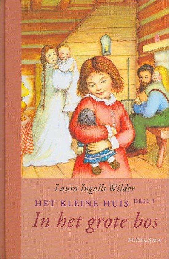 Het kleine huis 1 - In het grote bos - cover
