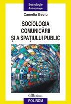 COLLEGIUM - Sociologia comunicarii si a spatiului public