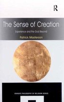 Routledge Philosophy of Religion Series - The Sense of Creation