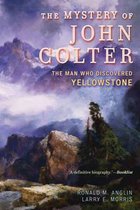 The Mystery of John Colter