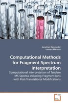 Computational Methods for Fragment Spectrum Interpretation