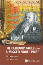 Periodic Table And A Missed Nobel Prize, The