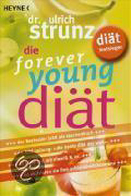Die forever young-Diat: So aktivieren Sie Ihre Schl... | Boo ... - cover