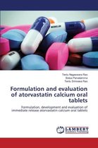 Formulation and evaluation of atorvastatin calcium oral tablets