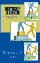 Mentorship in Medicine