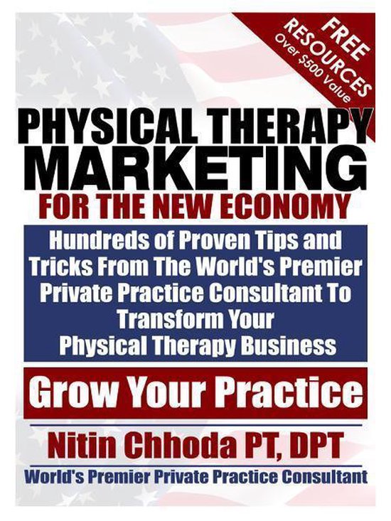 Physical Therapy Marketing For The New Economy