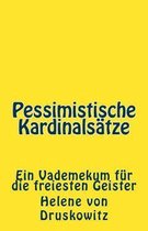 Pessimistische Kardinals tze