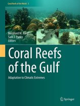 Coral Reefs of the World 3 - Coral Reefs of the Gulf