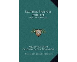 Mother Frances Streitel