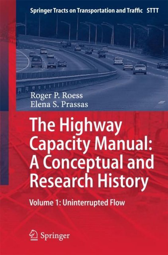 The Highway Capacity Manual: A Conceptual and Research Histo ... - cover