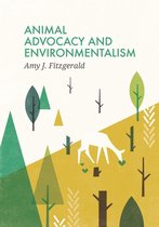 Social Movements - Animal Advocacy and Environmentalism