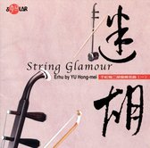 String Glamour -Tradi Traditional Chinese Music