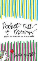 Pocket Full of Dreams