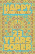 Happy Soberversary 23 Years Sober