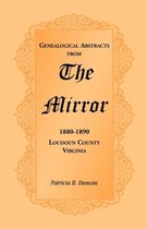 Genealogical Abstracts from the Mirror, 1880-1890, Loudoun County, Virginia