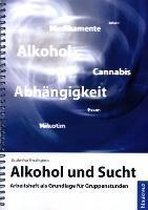 Alkohol und Sucht