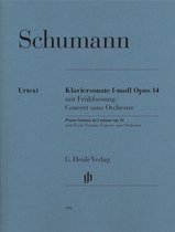 Klaviersonate in f-moll op. 14 mit Frühfassung: Concert sans Orchestre