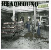 Headwound - Ginmill (CD)