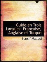 Guide En Trois Langues