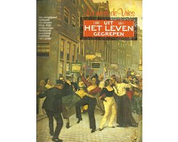 Uit het leven gegrepen