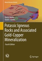 Mineral Resource Reviews - Potassic Igneous Rocks and Associated Gold-Copper Mineralization