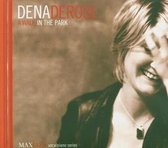 Dena Derose - A Walk In The Park