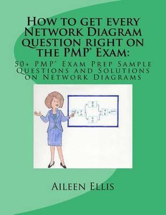 Pmp(r) Exam Prep Simplified- How to get every Network Diagra ... - cover