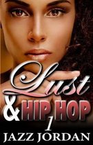 Lust & Hip Hop (The Ms. Mogul Series)