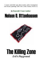 The Killing Zone; Evil's Playground