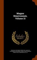 Magyar Konyvszemle, Volume 15