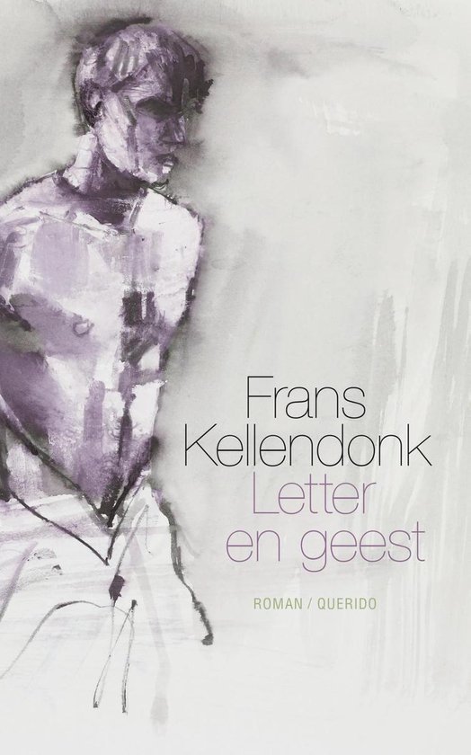 Boek 'Letter en geest' van Frans Kellendonk, met een schets van een torso in paars en grijs.