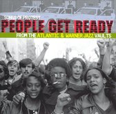People Get Ready: Protest Songs From The