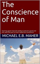 Man, the image of God - The Conscience of Man