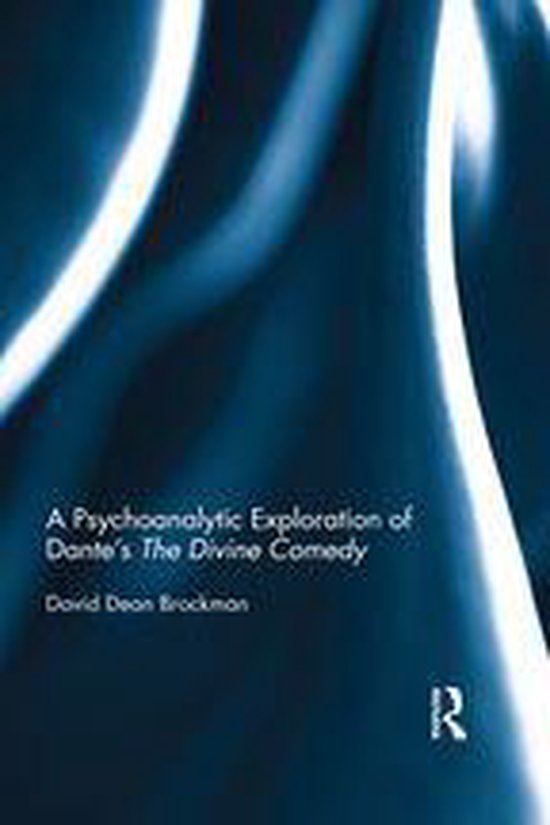 A Psychoanalytic Exploration of Dante's The Divine Comedy - cover