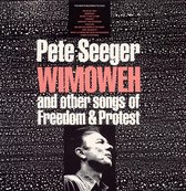 Wimoweh (And Other Songs of Freedom and Protest)