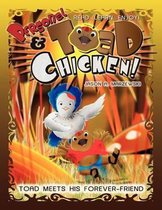 Personal Toad & Chicken