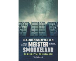 Bekentenissen van een meestersmokkelaar