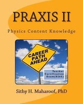 Praxis II Physics Content Knowledge (0265)