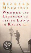 Wunder und Legenden aus meinem Land im Krieg