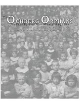 The Ochberg Orphans and the Horrors from Whence They Came