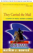 They Carried the Mail