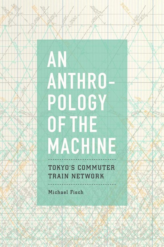 An Anthropology of the Machine - cover